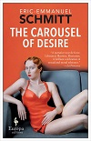 The carousel of desire