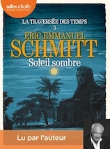 Soleil Sombre - La Traversée des temps, tome 3