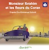 Monsieur Ibrahim et les fleurs du coran